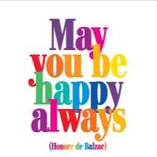 "May you be happy always" Magnet