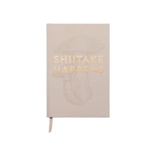 Load image into Gallery viewer, DESIGNWORKS INK Vintage Sass Journal - &quot;Shiitake Happens&quot;