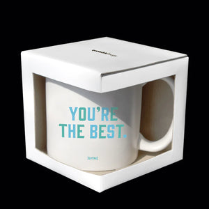 "You're the Best" Quotable Ceramic Mug