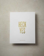 Load image into Gallery viewer, &quot;Heck Yes&quot; Print by Read Between the Lines - Petals and Postings