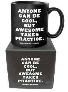 "Awesome Takes Practice" Mug