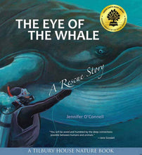 Load image into Gallery viewer, The eye of the whale by jennifer O&#39;Connell