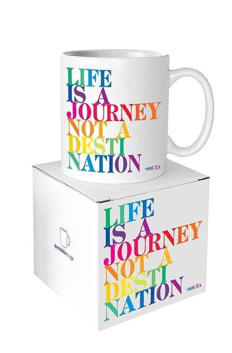 Quotable Life Is A Journey Ceramic Mug