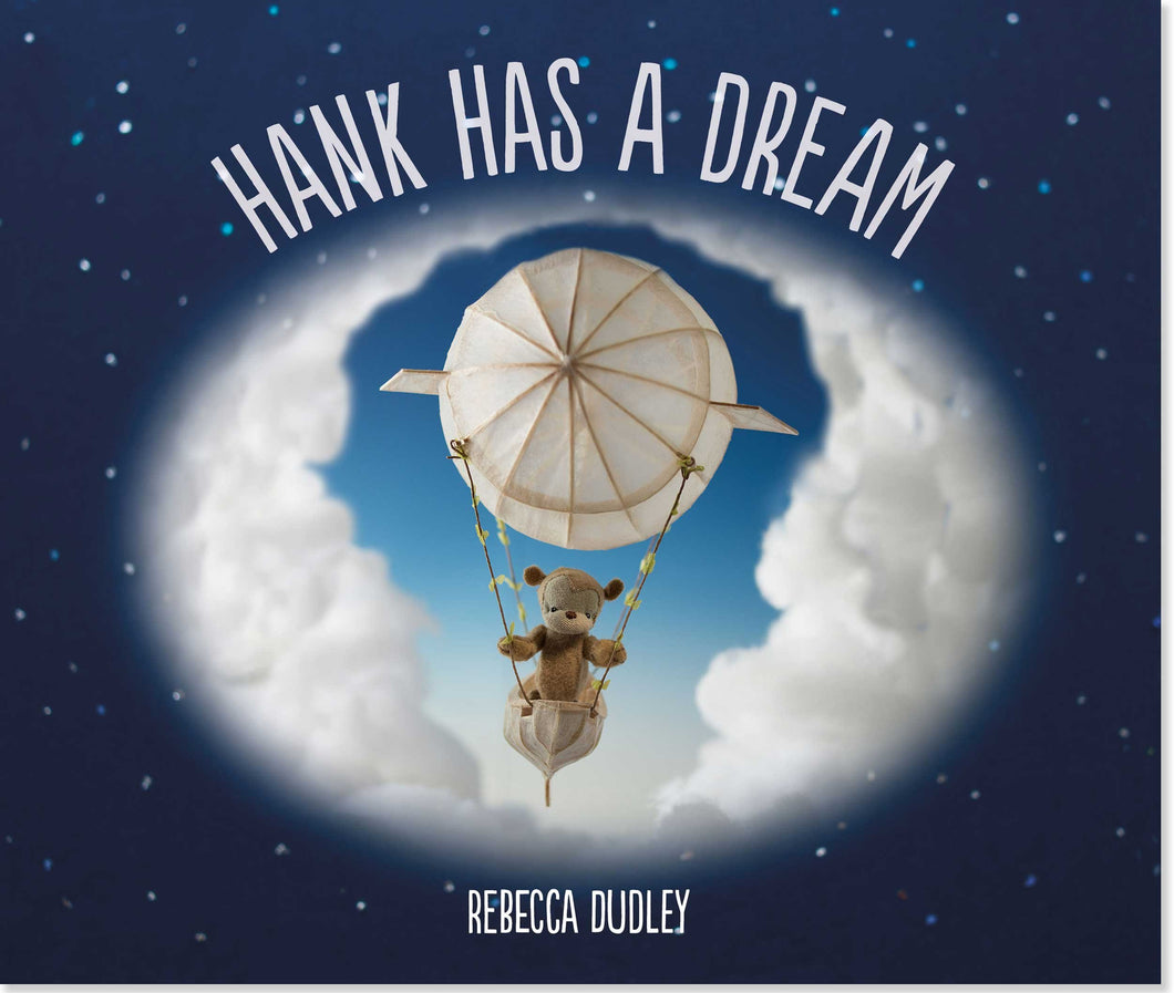 Hank Has a Dream by Rebecca Dudley