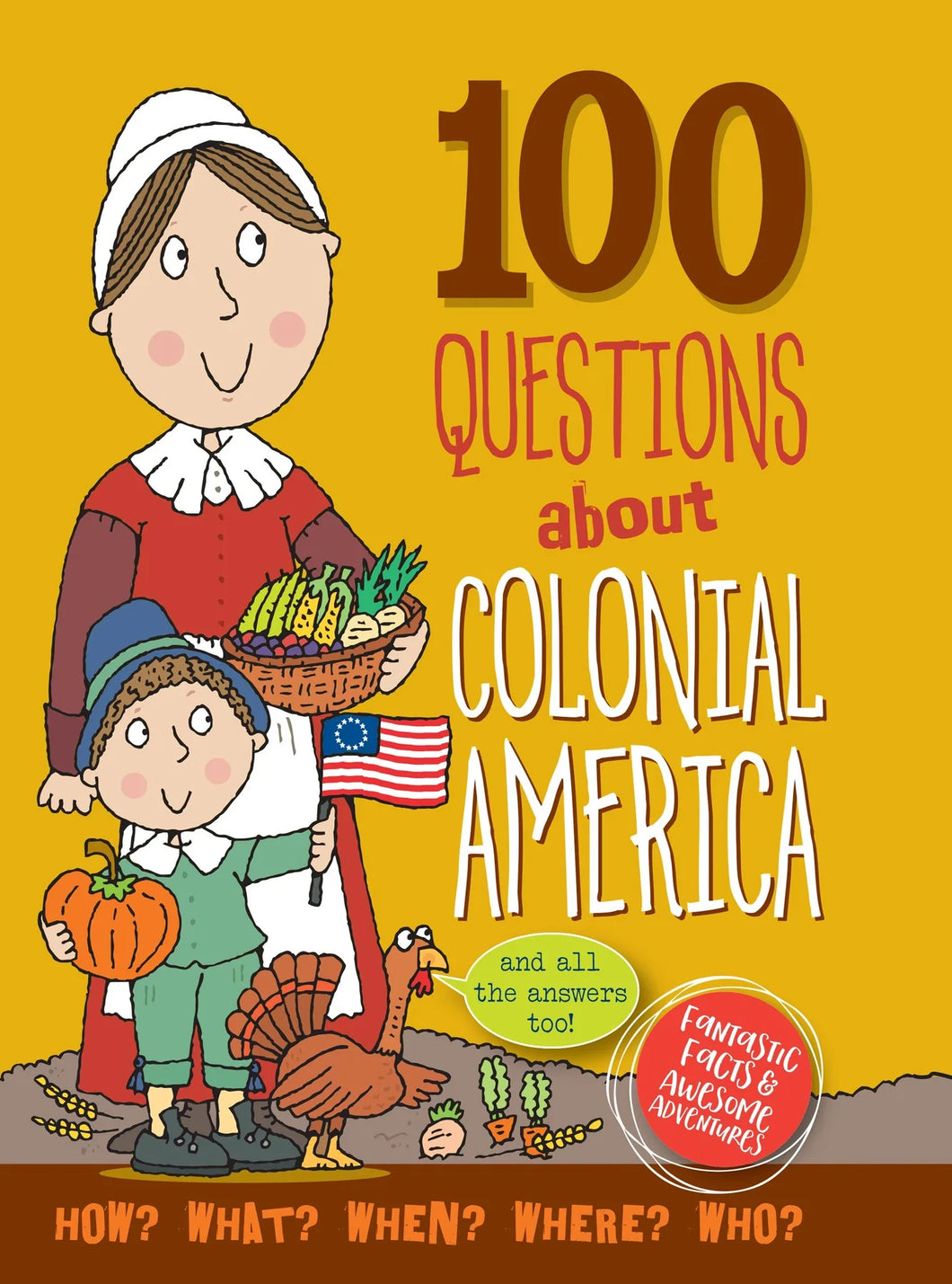 Peter Pauper Press 100 Questions about the Colonial America