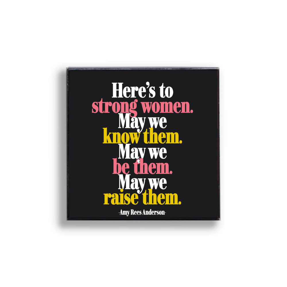 Quotable Here's To The Strong Women Enamel Pin